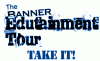 Intermingle Current Customers w/Potential New Customers | The BannerEdutainment Tours Roll On!
