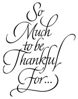 What  You Be Thankful For?